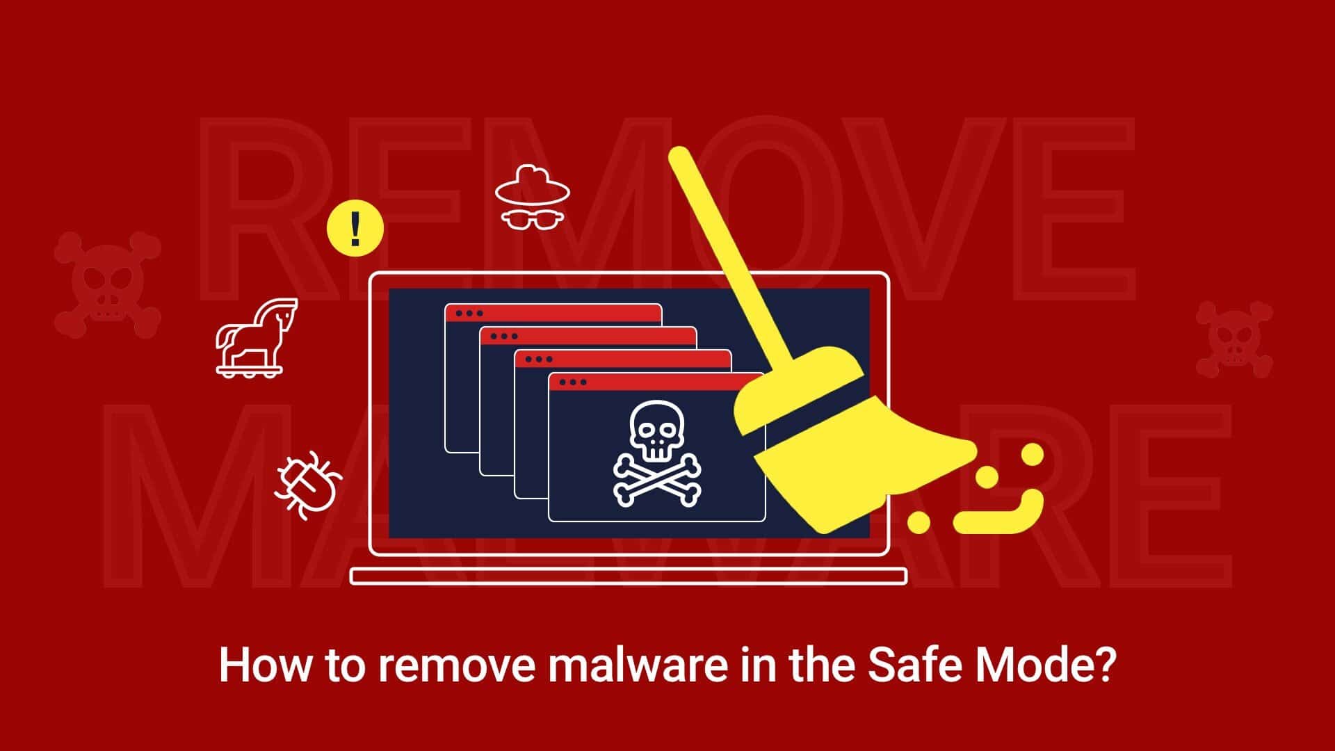 Removing viruses from computer in Safe Mode