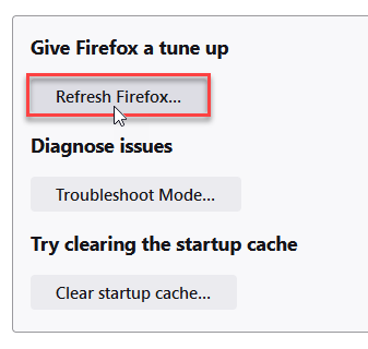 Firefox: Choose Refresh