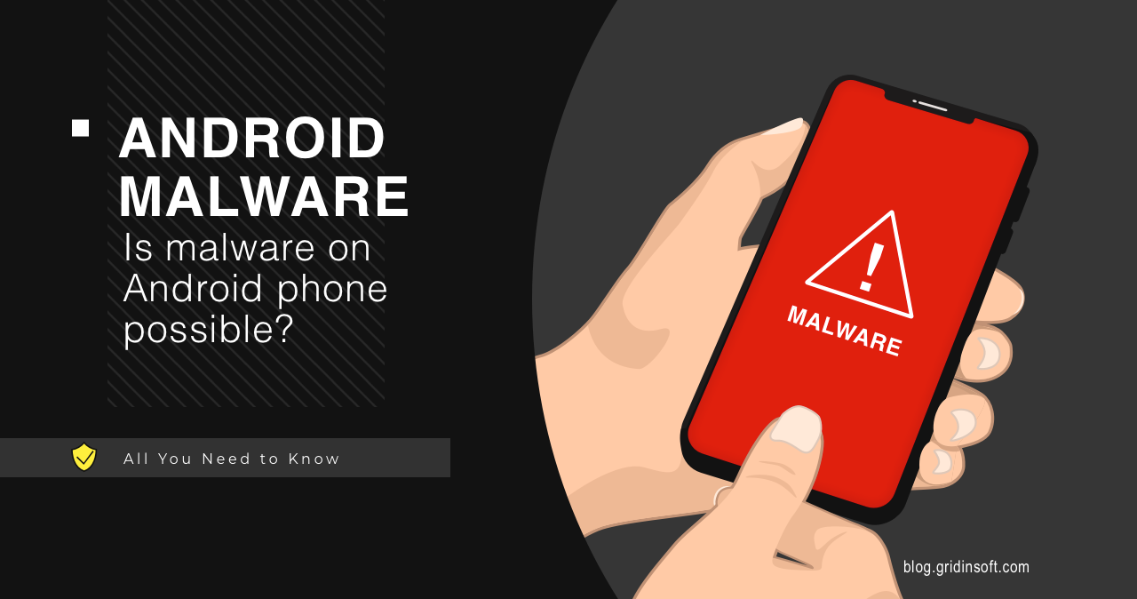 What is Android Malware and How to Avoid It?