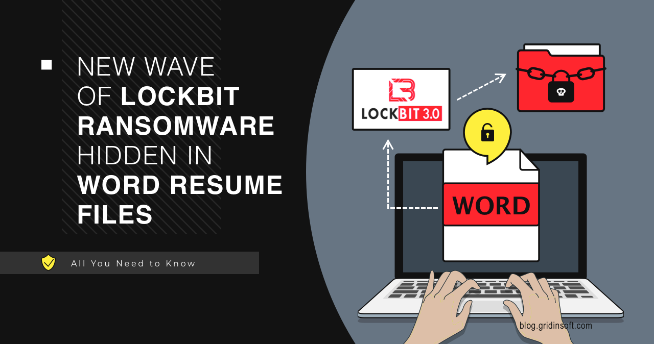 LockBit Ransomware Starts Using Word Files For Distribution, Again