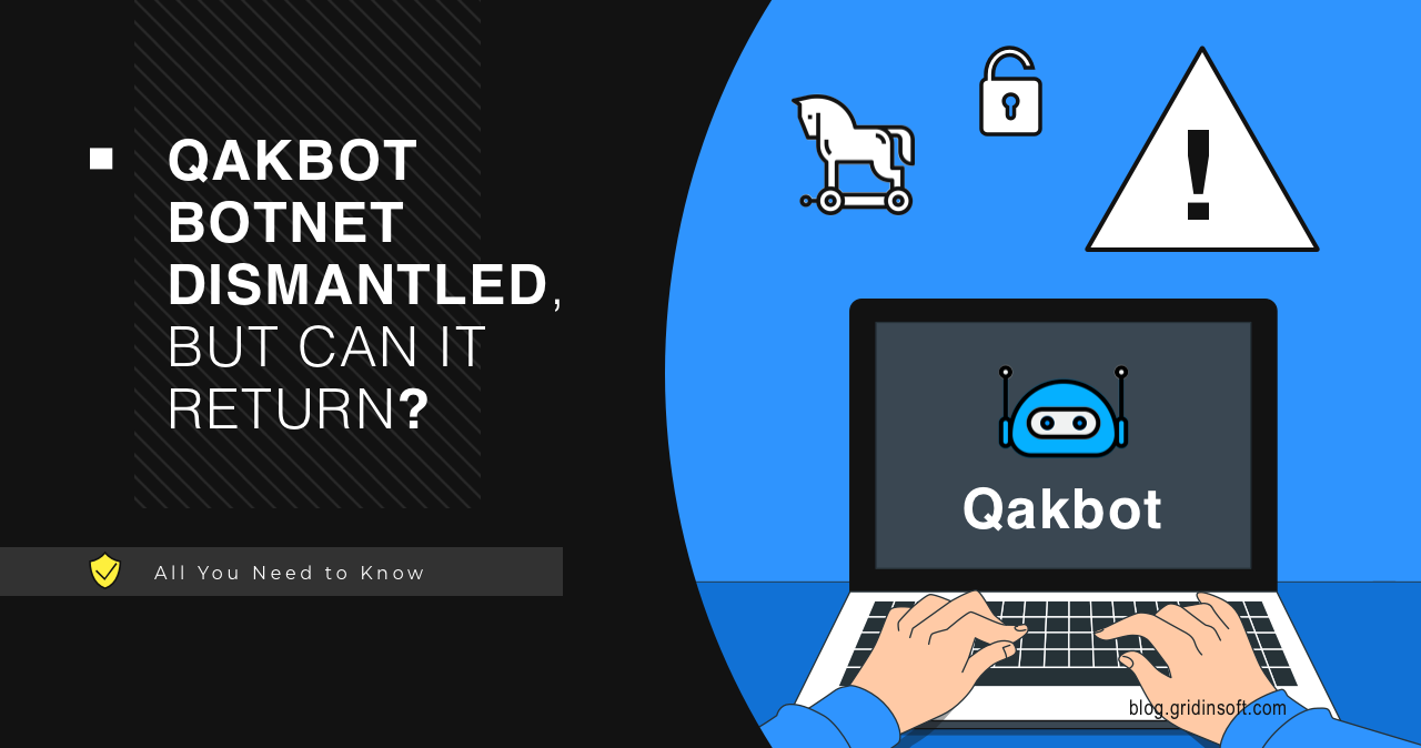 The United States and its allies dismantled the Qakbot financial fraud network