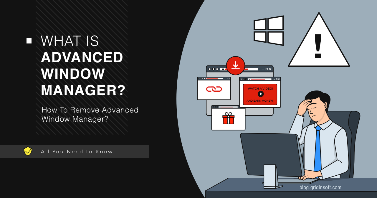 What is AdvancedWindowManager?