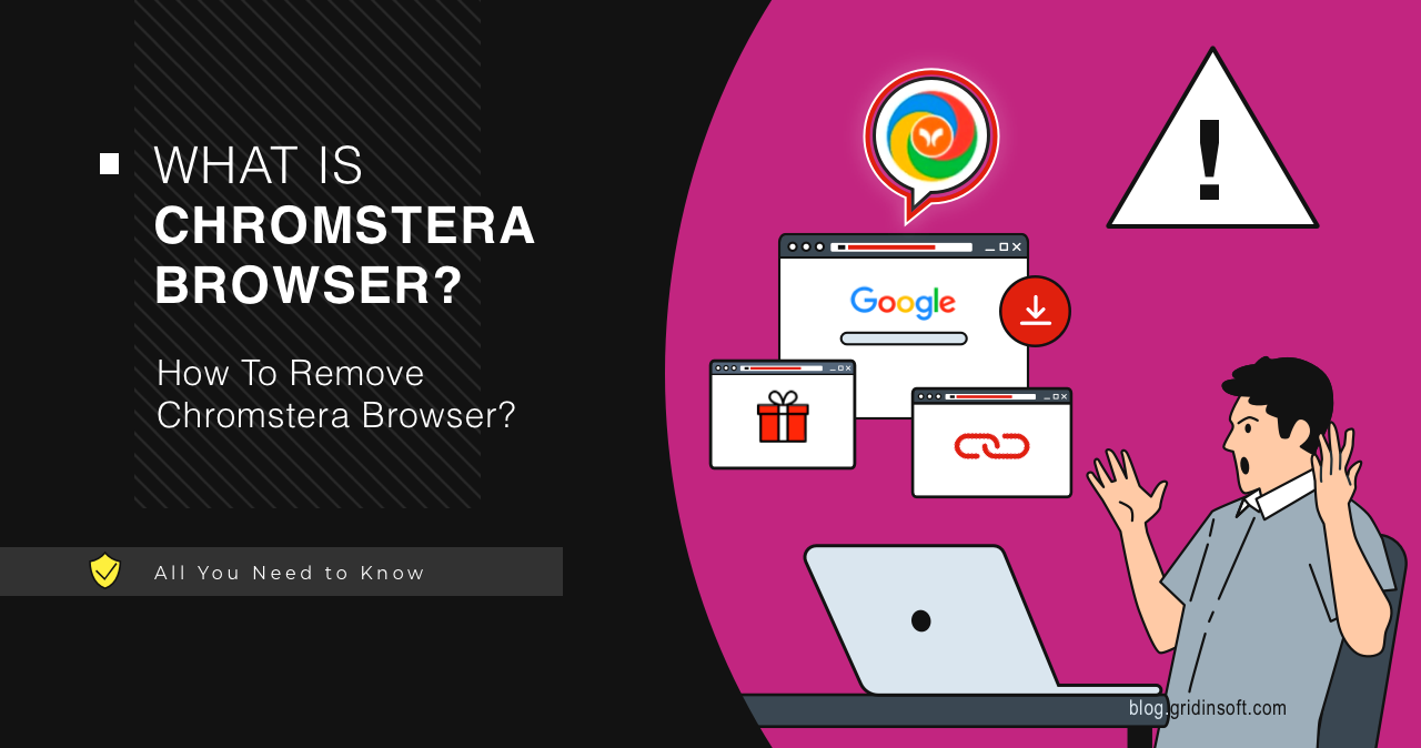 What is Chromstera Browser?