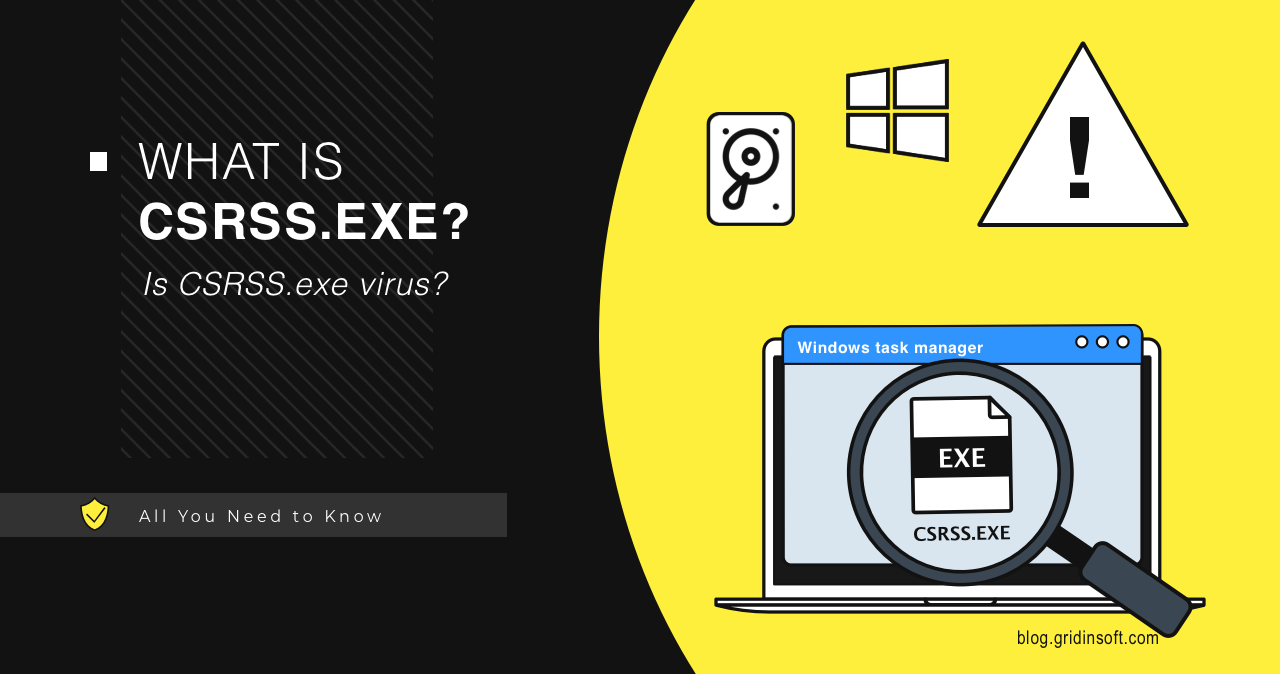 Csrss.exe Explained & Troubleshooting Guide