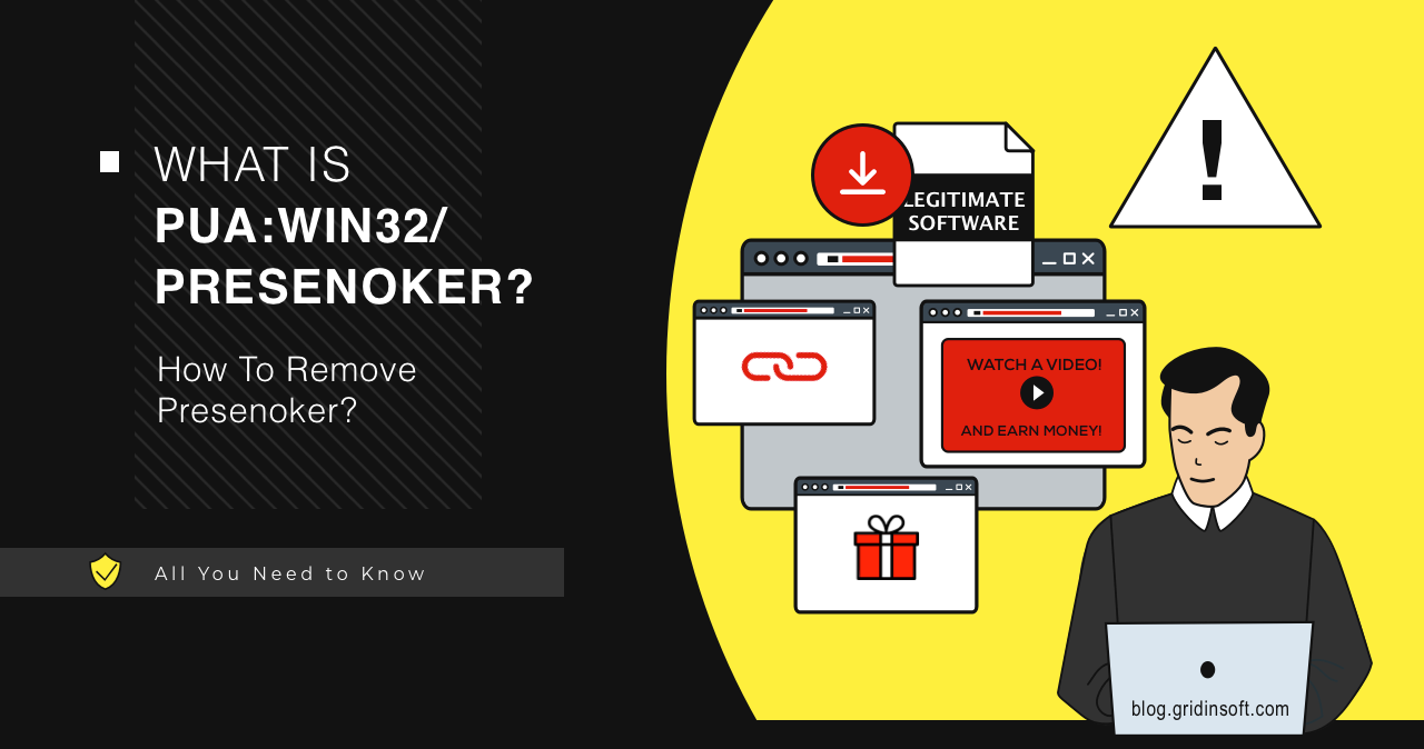 PUA:Win32/Presenoker Adware Analysis & Removal